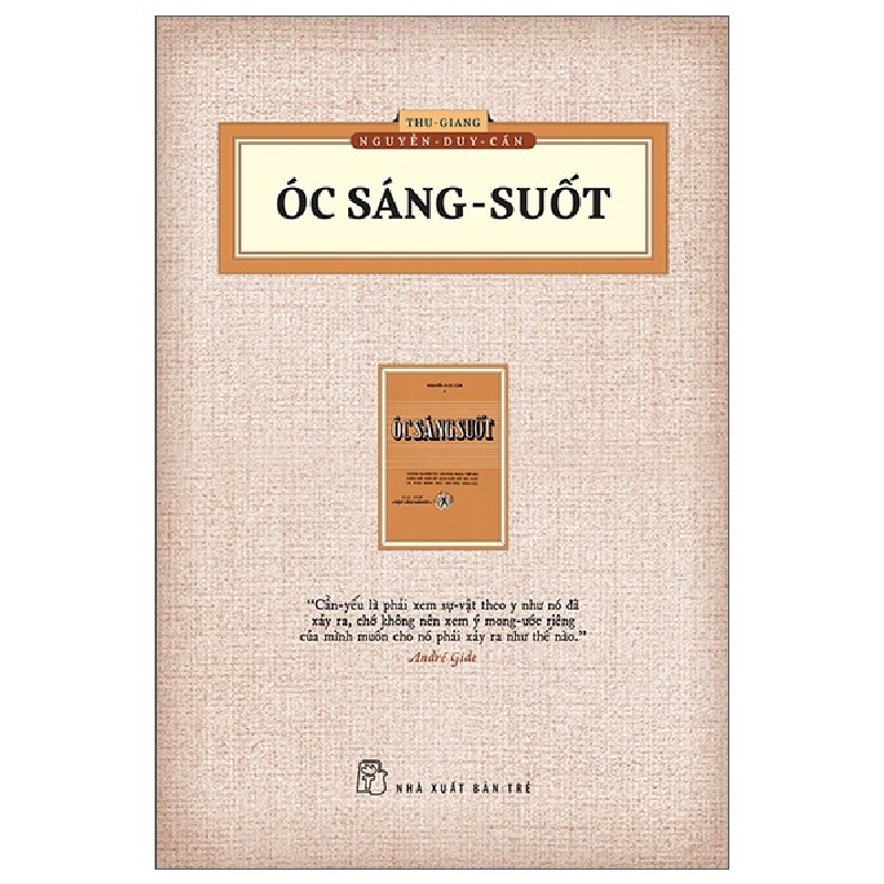 Óc Sáng Suốt (Ấn Bản Hoài Cổ) - Thu Giang Nguyễn Duy Cần 140544