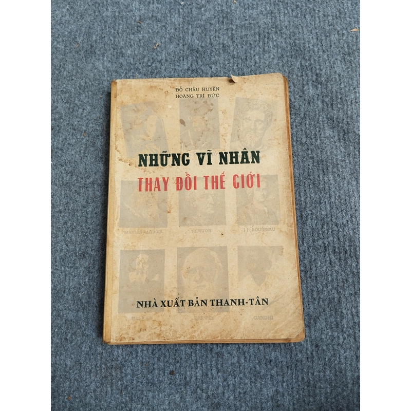 NHỮNG VĨ NHÂN THAY ĐỔI THẾ GIỚI 517542