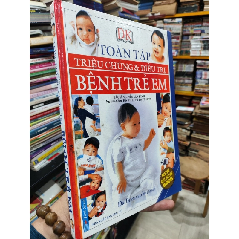 Toàn Tập Triệu Chứng Và Điều Trị Bệnh Trẻ Em - Bs Nguyễn Lân Đính 360672