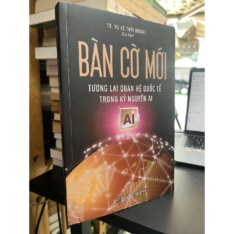 Bàn cờ mới - TS Vũ Lê Thái Hoàng 496331