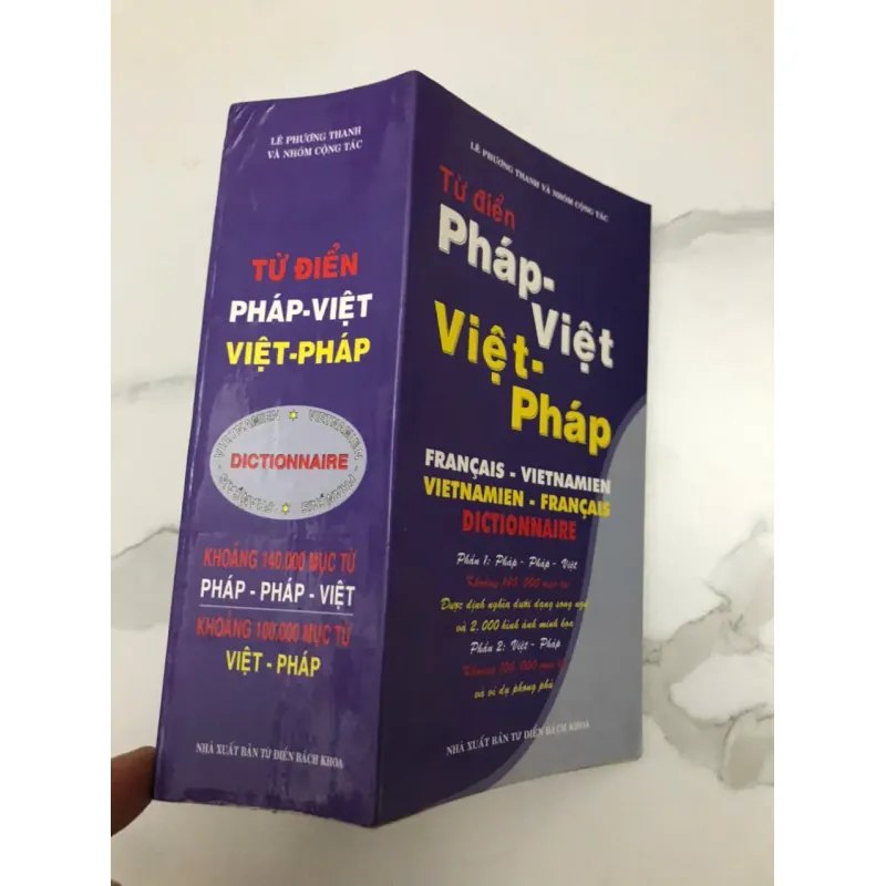 TỪ ĐIỂN PHÁP - VIỆT & VIỆT - PHÁP - LÊ PHƯƠNG THANH 599074