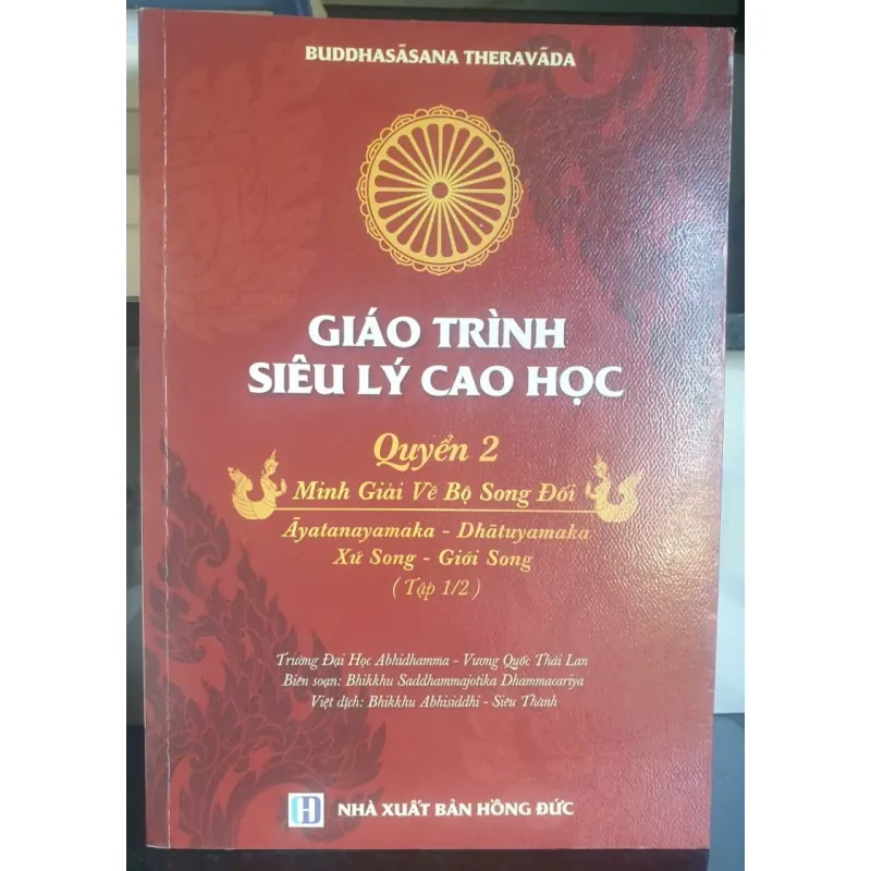 Giáo Trình Siêu Lý Cao Học - Minh Giải Về Bộ Song Đối - Quyển 2 717683