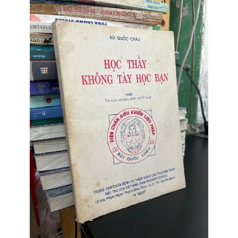 Học thầy không tày học bạn - Bùi Quốc Châu 936479