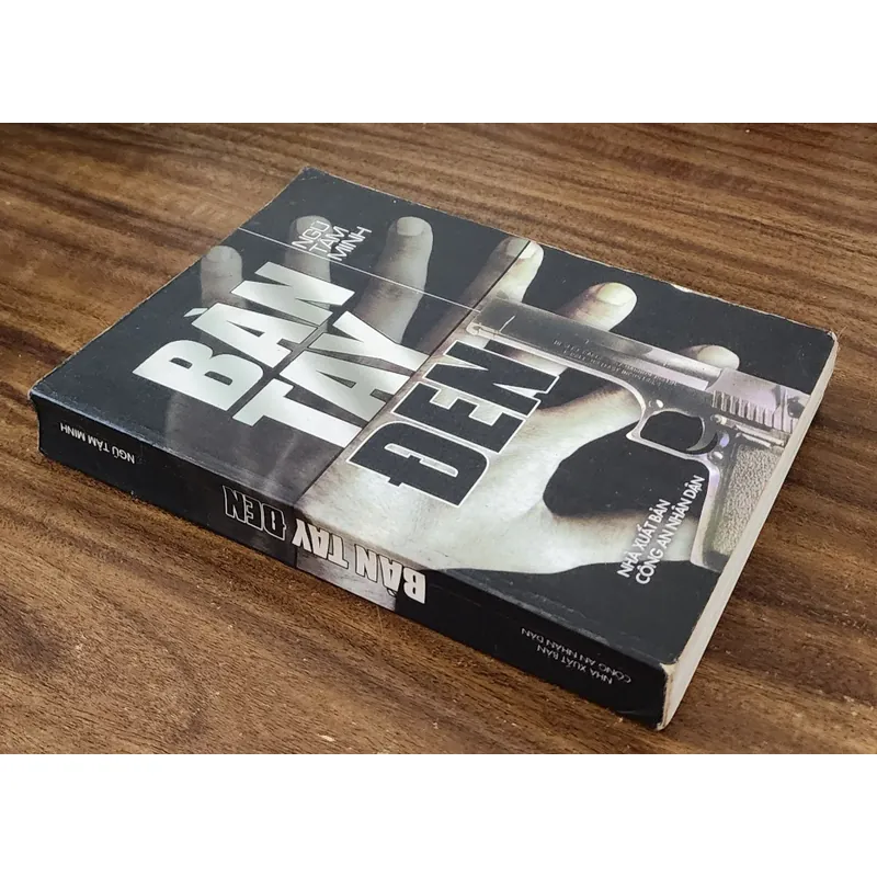 BÀN TAY ĐEN - NXB Công An Nhân Dân (Ngũ Tâm Minh) 734057