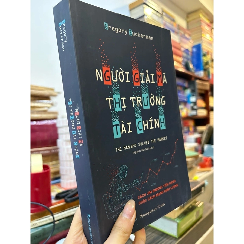 Người giải mã thị trường tài chính - Gregory Zuckerman 790367
