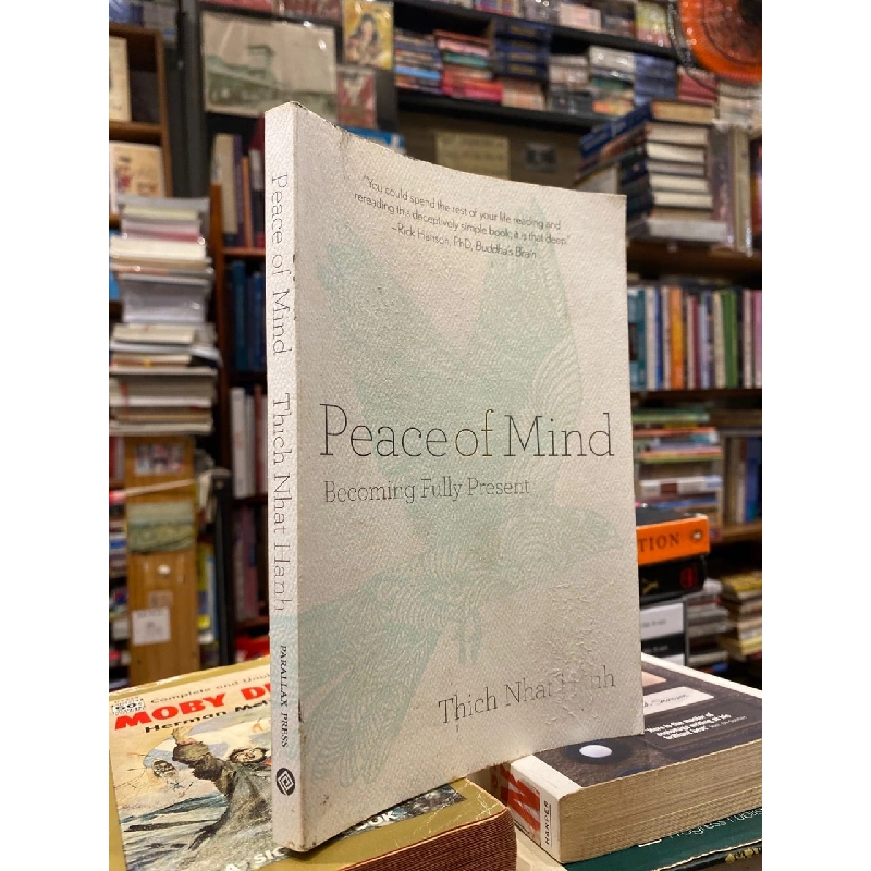 Peace of Mind: Becoming Fully Present - Thich Nhat Hanh 993882