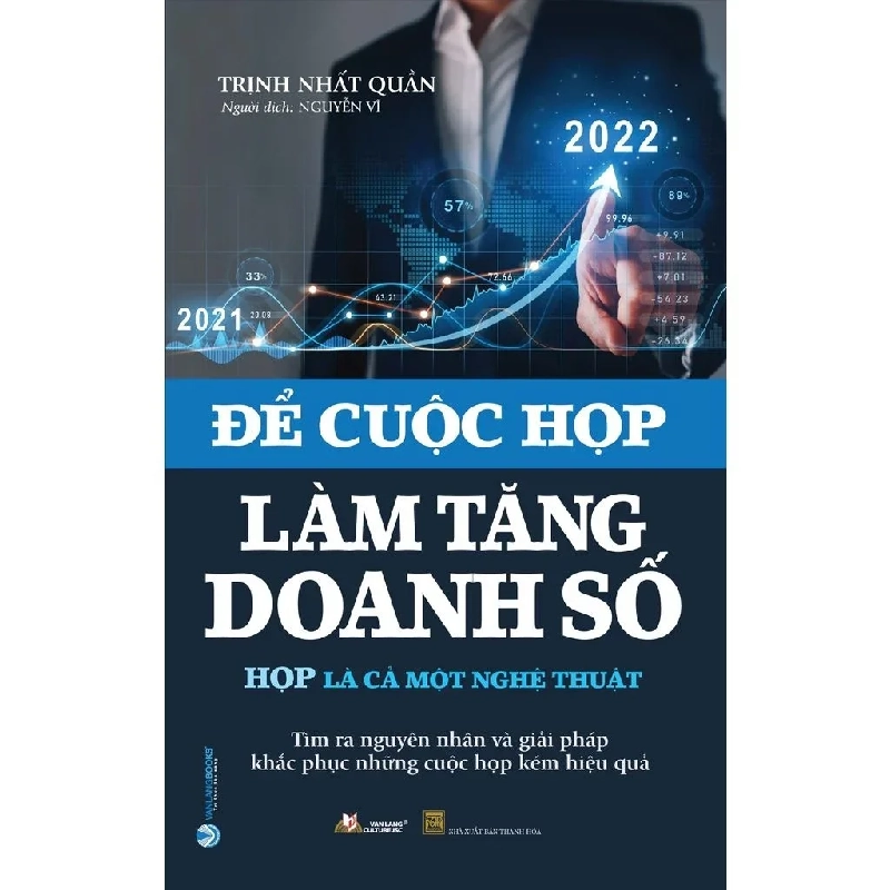 Để cuộc họp làm tăng doanh số mới 100% HCM.PO Trịnh Nhất Quần 180623