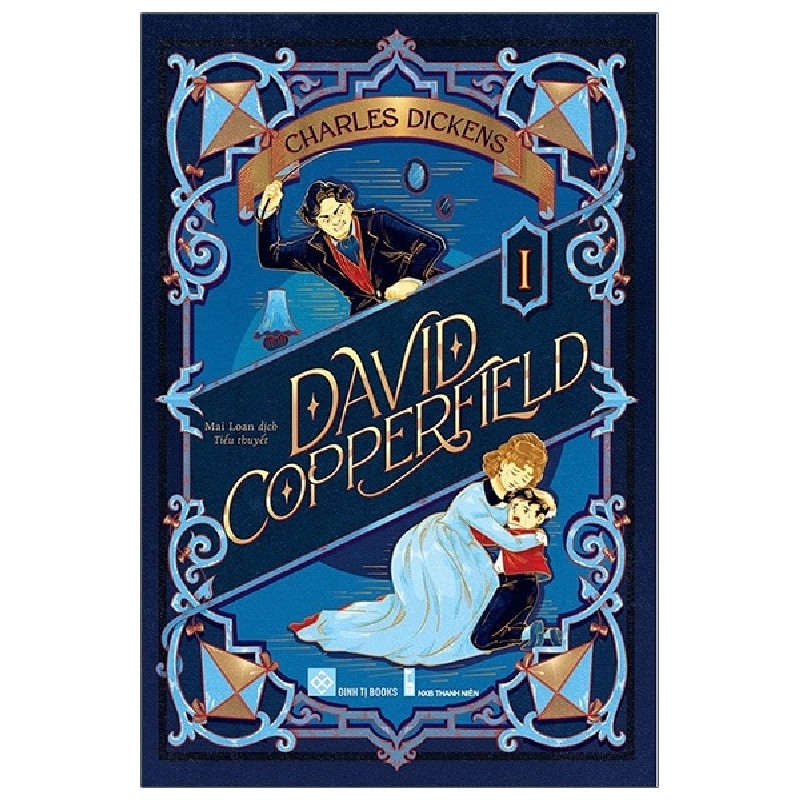 David Copperfield - Tập 1 - Charles Dickens 141098