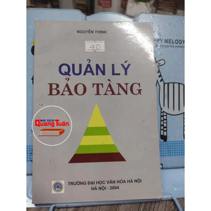 Sách: Quản lý bảo tàng - TG: Nguyễn Thịnh (A3) 727763