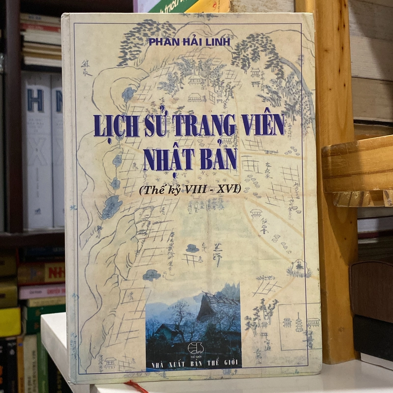 LỊCH SỬ TRANG VIÊN NHẬT BẢN (THẾ KỶ VIII-XIV), BẢN BÌA CỨNG, XB NĂM 2003 546996
