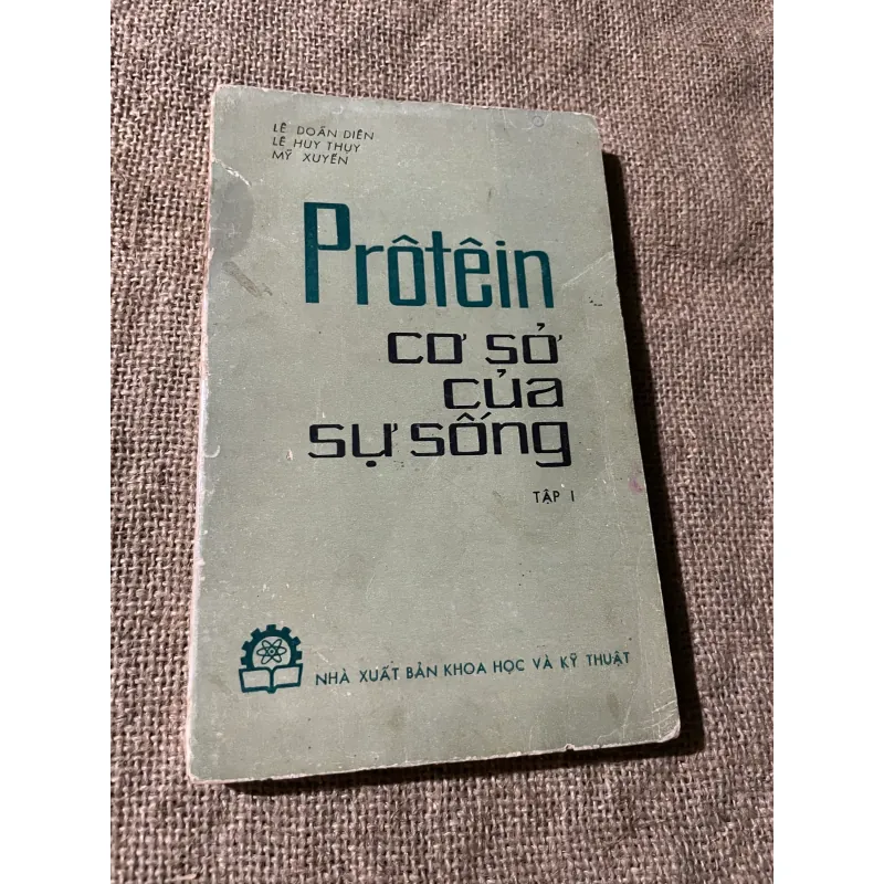 PROTEIN CƠ SỞ CỦA SỰ SỐNG - SÁCH Y HỌC, SINH HỌC 573728