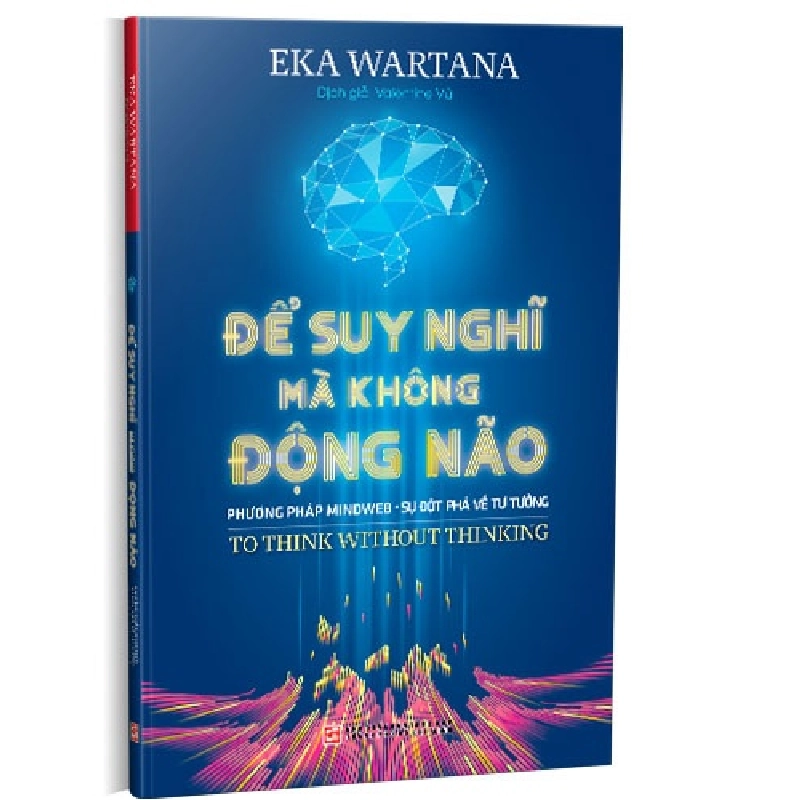 Để suy nghĩ mà không động não mới 100% Eka Wartana 2019 HCM.PO 178212