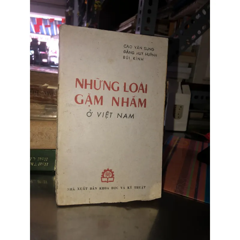 Những loài gặm nhấm ở Việt Nam - Cao Văn Sung - Đặng Huy Huỳnh - Bùi Kính 932709