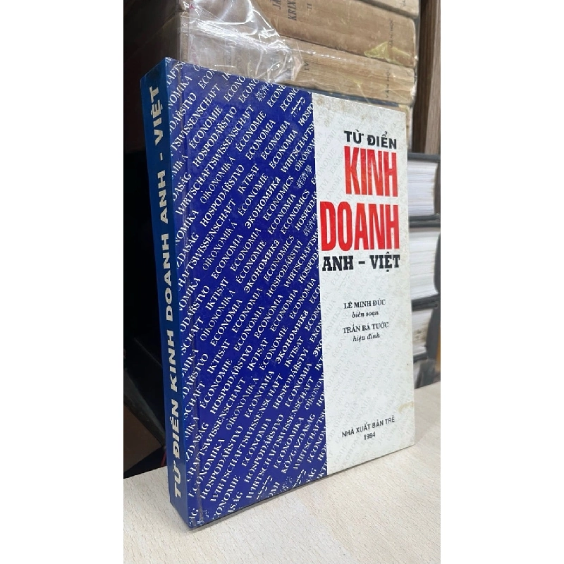 Từ Điển Kinh Doanh Anh Việt - Lê Minh Đức Biên Soạn 1048358