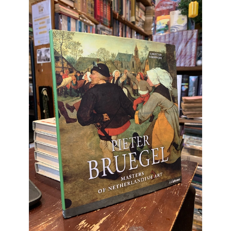 Pieter Bruegel: Masters of Netherlandish Art - Christain Vohringer 338258