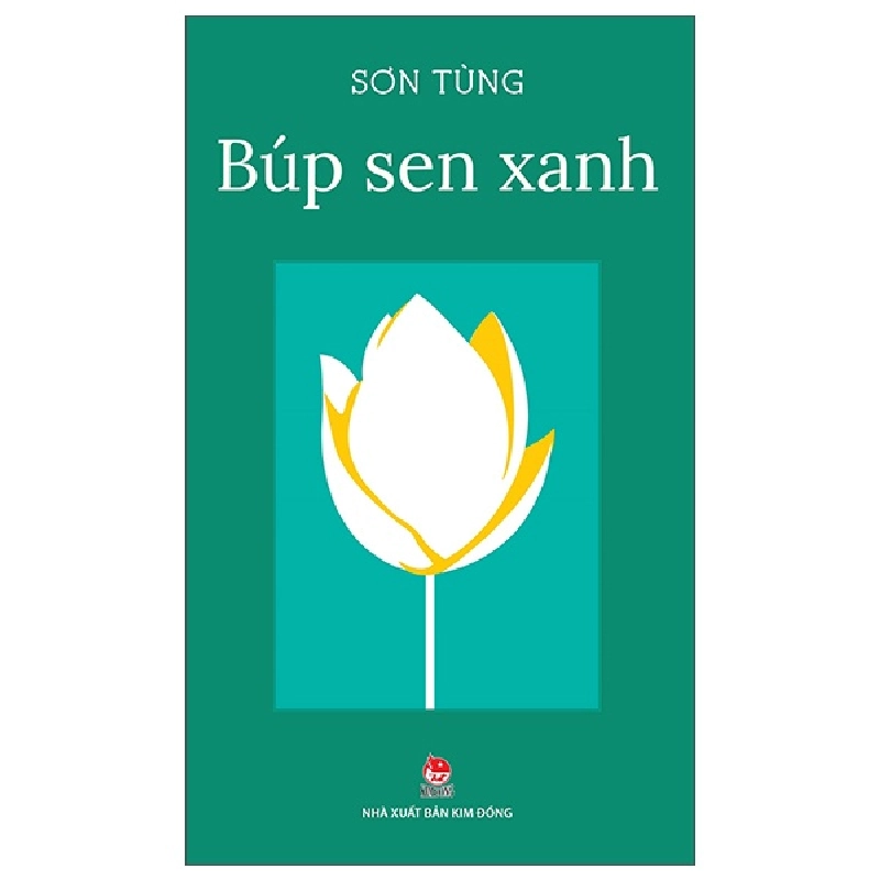 Búp Sen Xanh - Sơn Tùng (Mới 100%) Truyện thiếu nhi, NXB Kim Đồng - SÁCH ĐẠI HỌC 480393