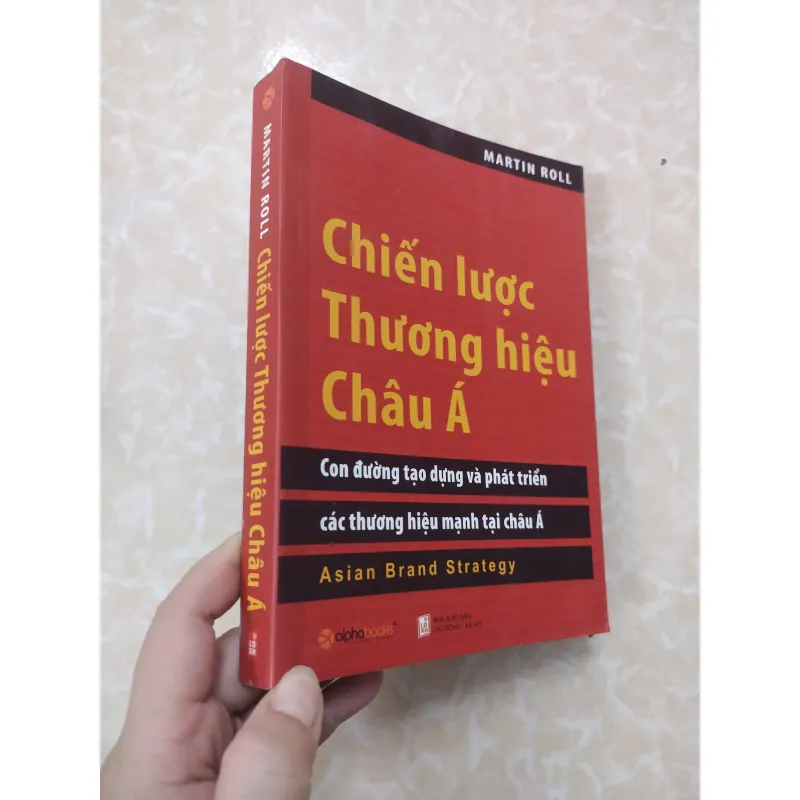 Sách: Chiến lược thương hiệu Châu Á - TG: Martin Roll - Sách Real 735115