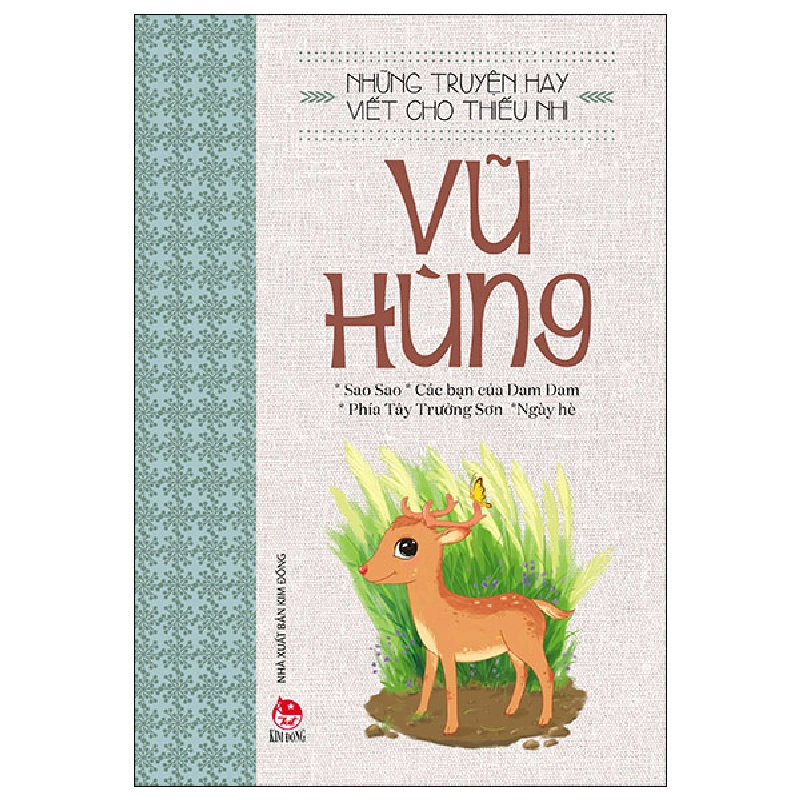 Những Truyện Hay Viết Cho Thiếu Nhi - Vũ Hùng (Mới 100%) Truyện thiếu nhi, NXB Kim Đồng - SÁCH ĐẠI HỌC 480616