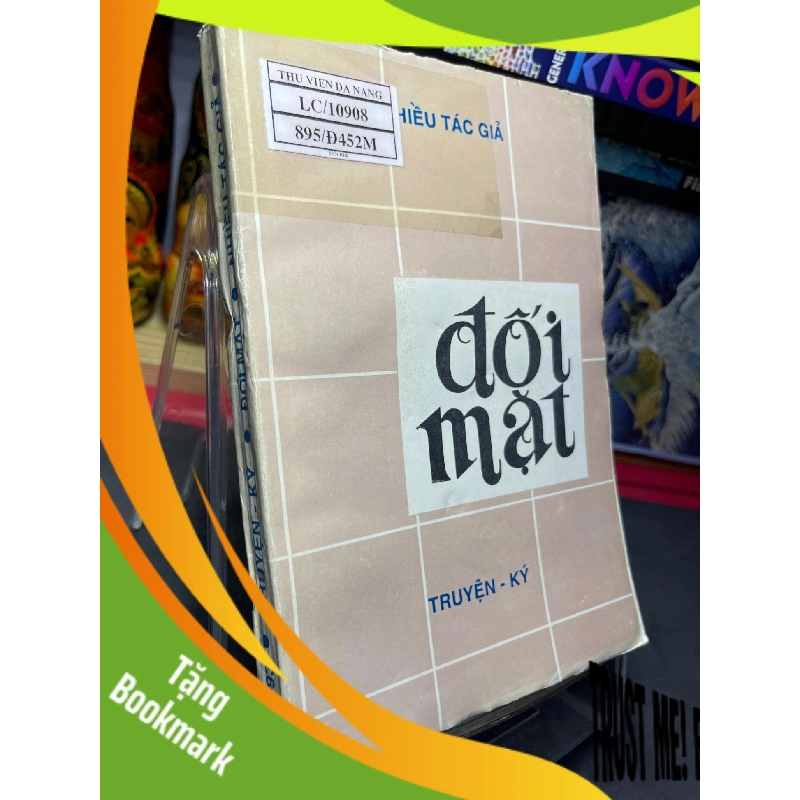 (TẶNG BOOKMARK) Đối mặt 1993 mới 50% ố vàng nặng Nhiều tác giả RBK0906 SÁCH VĂN HỌC 943326