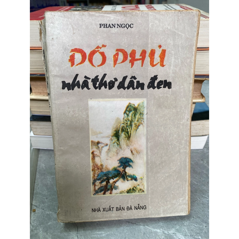 ĐỖ PHỦ - NHÀ THƠ DÂN ĐEN 309001