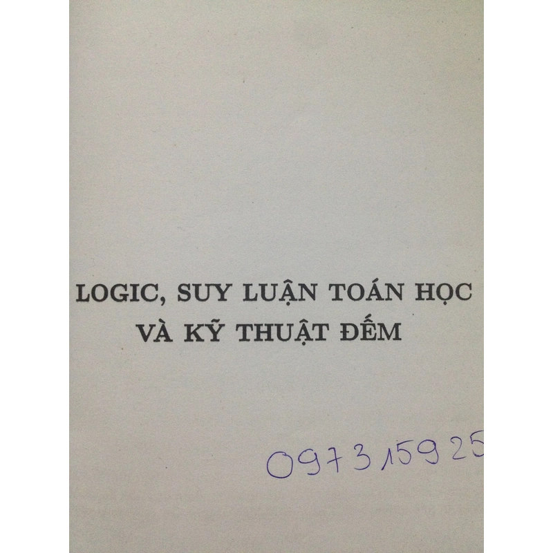 LOGIC ,SUY LUẬN TOÁN HỌC VÀ KỸ THUẬT ĐẾM 488004