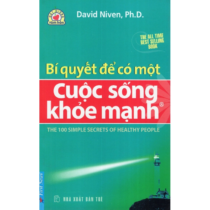 Bí Quyết Để Có Một Cuộc Sống Khỏe Mạnh - David Niven, Ph.D. (Mới 100%) Sách tư duy, kỹ năng sống, First News - SÁCH ĐẠI HỌC 481596