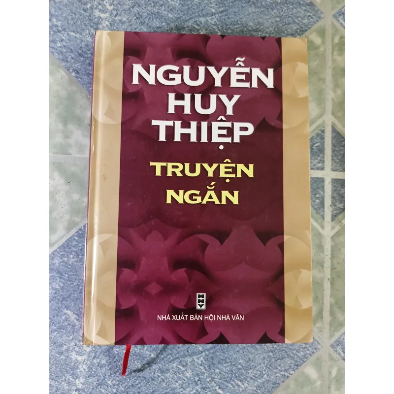 Truyện ngắn - Nguyễn Huy Thiệp 605059