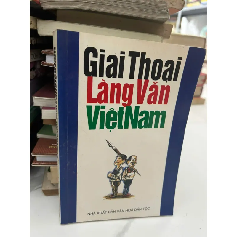 Giai Thoại Làng Văn Việt Nam - (Sưu tầm) - Giai thoại 654484
