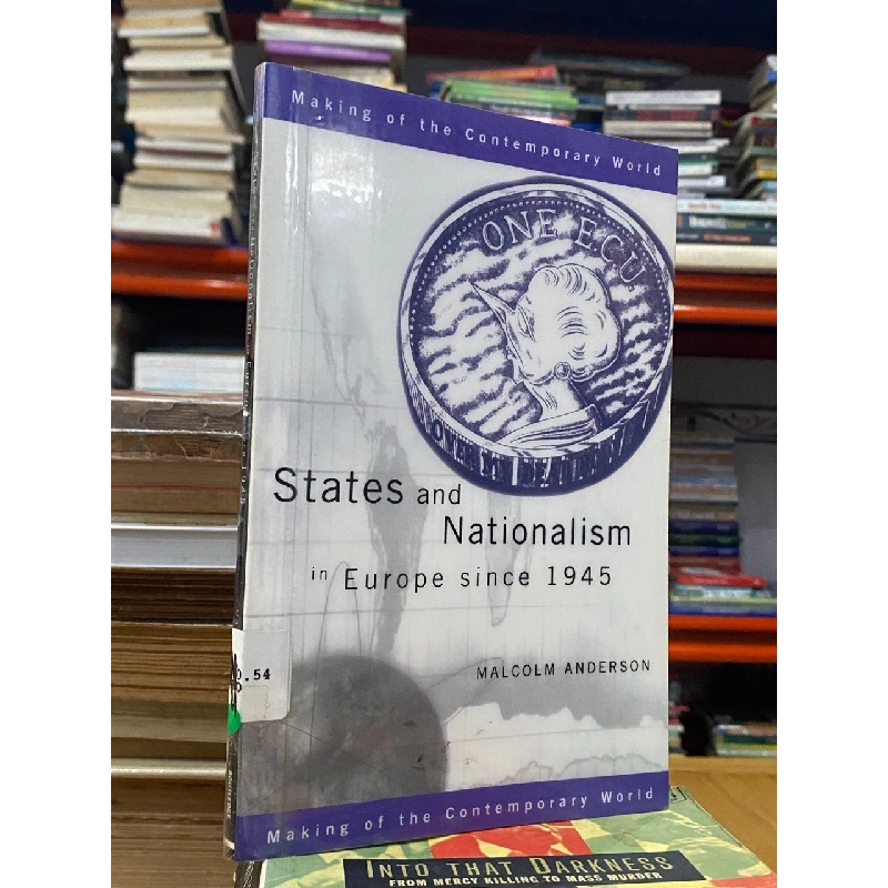 States and Nationalism in Europe since 1945 - Malcolm Anderson 541259