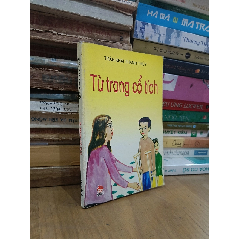 Từ  trong cổ tích - Trần Khải Thanh Thủy 1019451
