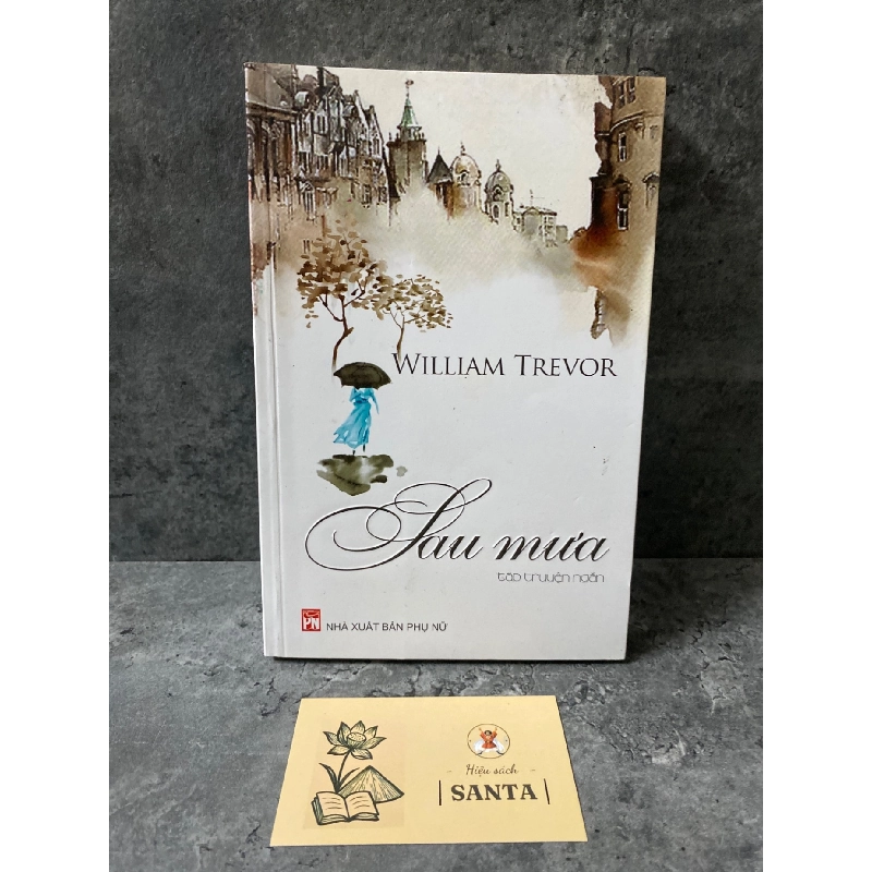 Sau mưa (tập truyện ngắn)- William Trevor (sách lưu kho mới 95%) Sách văn học STB0302 909294