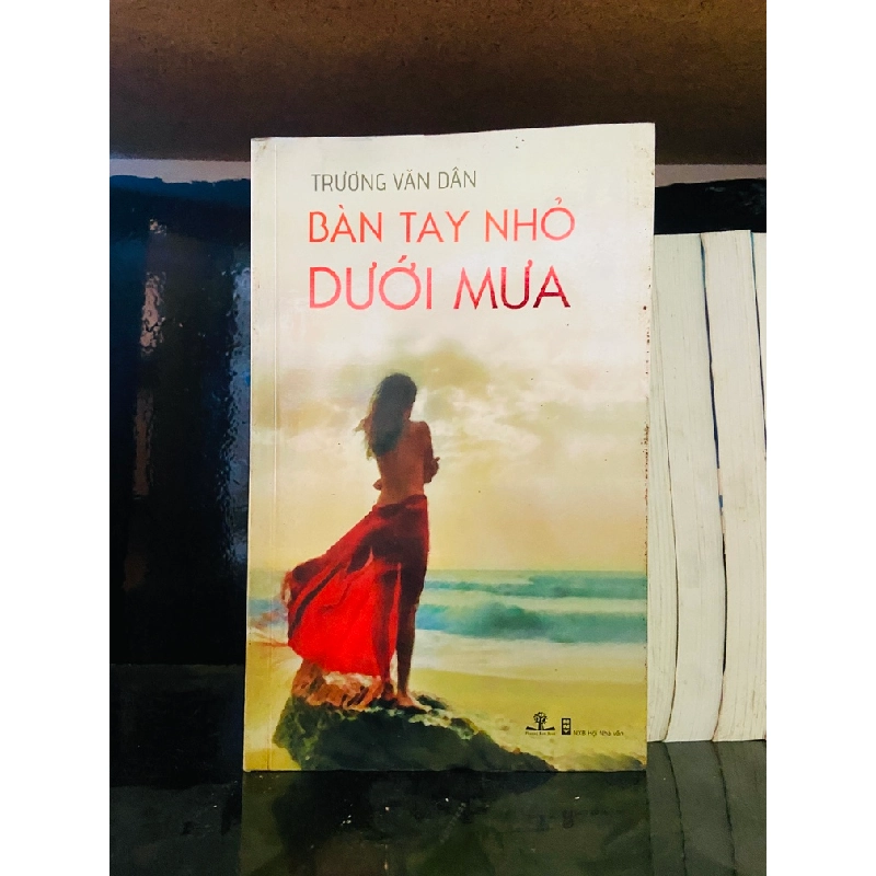 Bàn tay nhỏ dưới mưa - Trương Văn Dân - Văn học VAVOD1K1-20 959273