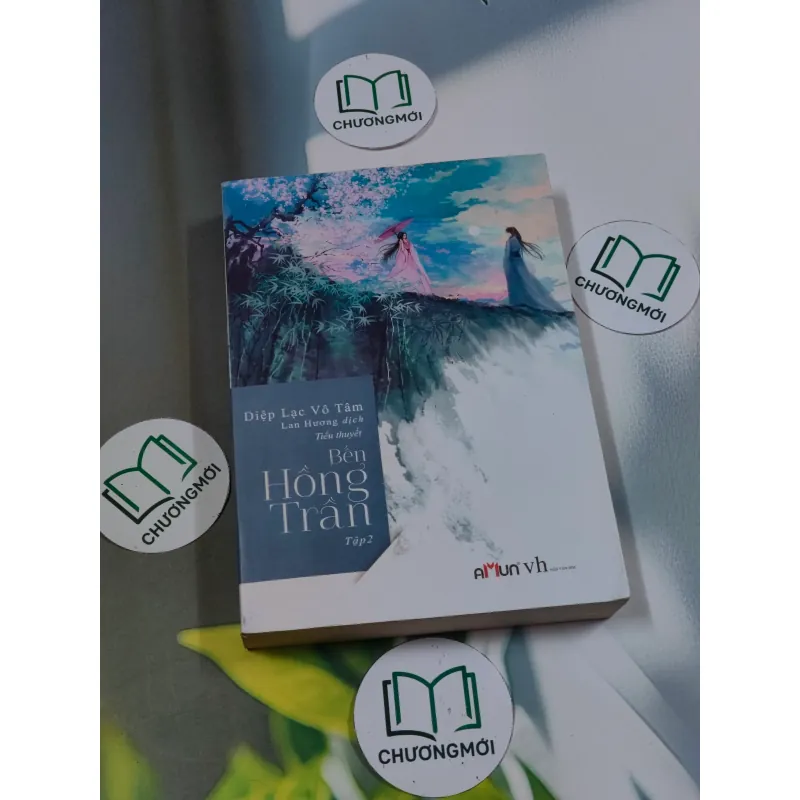 Bến Hồng Trần (tập 2) - Diệp Lạc Vô Tâm 694982