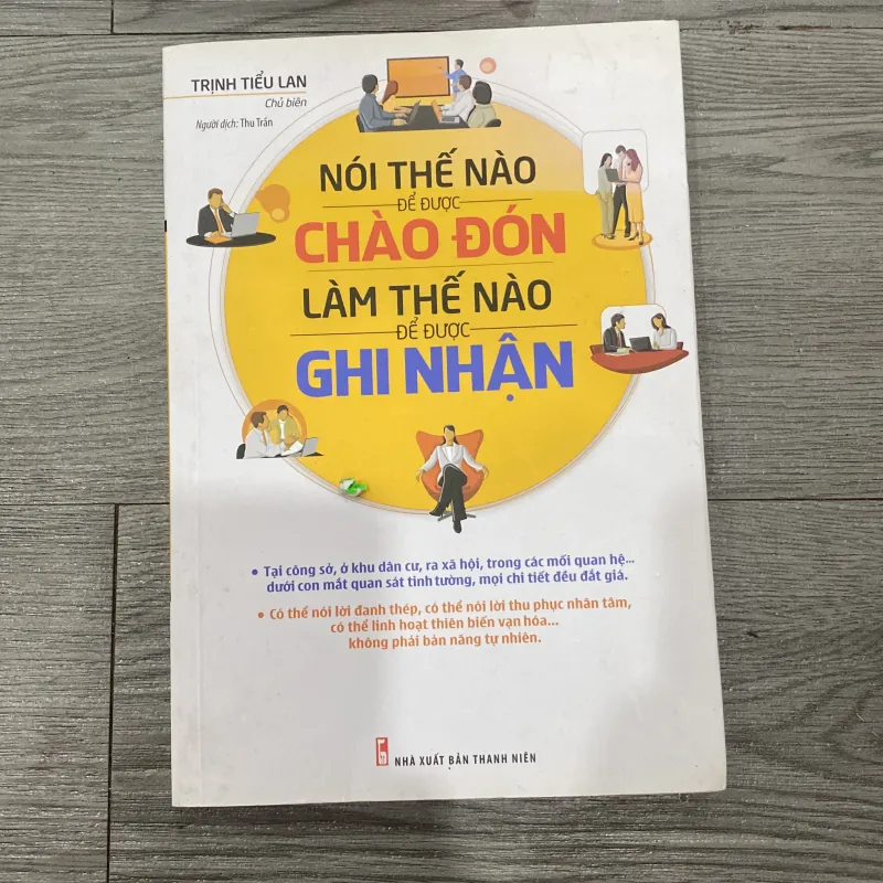 Nói thế nào để được chào đón, làm thế nào để được ghi nhận 1039698