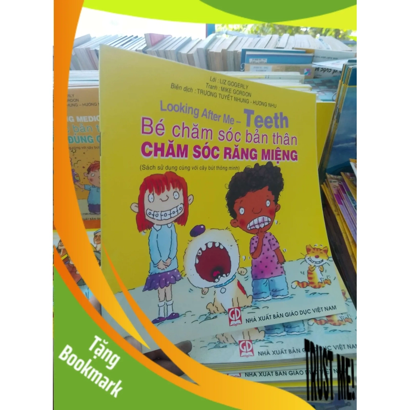 (TẶNG BOOKMARK) Bé chăm sóc bản thân chăm sóc răng miệng - Tuyết Nhung 2011 Sách Y học - Sức khỏe - Thể thao RBK-AK19 939398