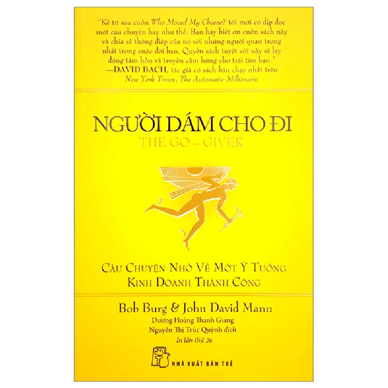 Người dám cho đi - Bob Burg and John David Mann 2023 New 100% HCM.PO 343859