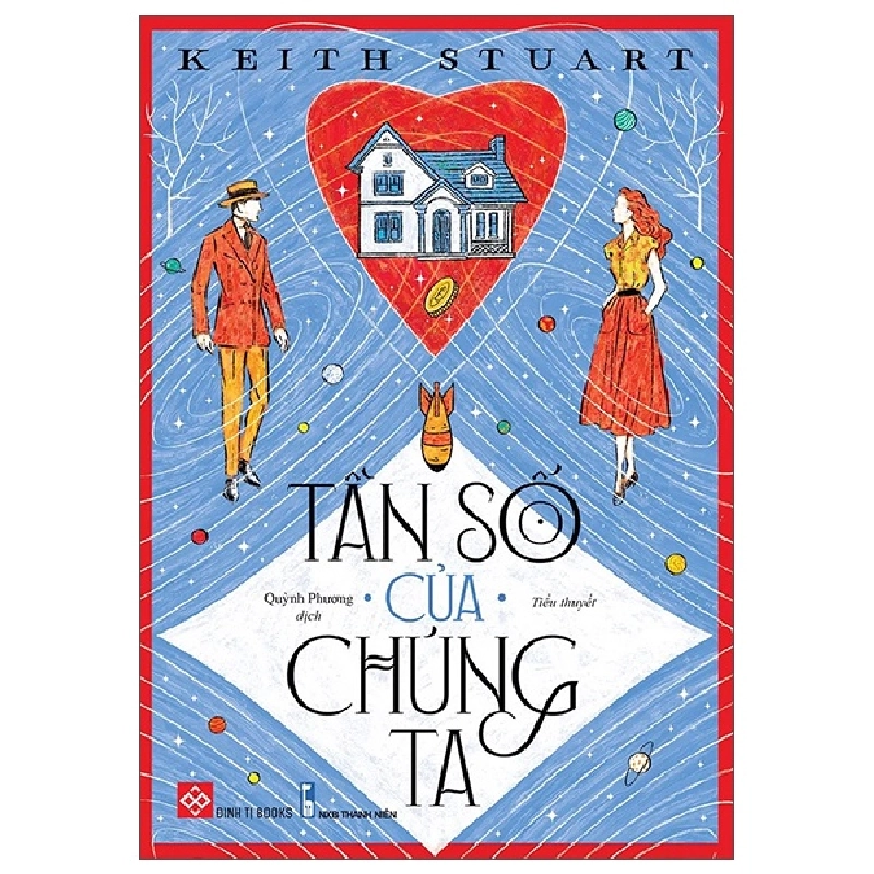 Tần Số Của Chúng Ta - Keith Stuart 284199