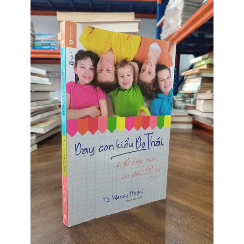 Dạy con kiểu Do Thái - Wendy Mogel 129462