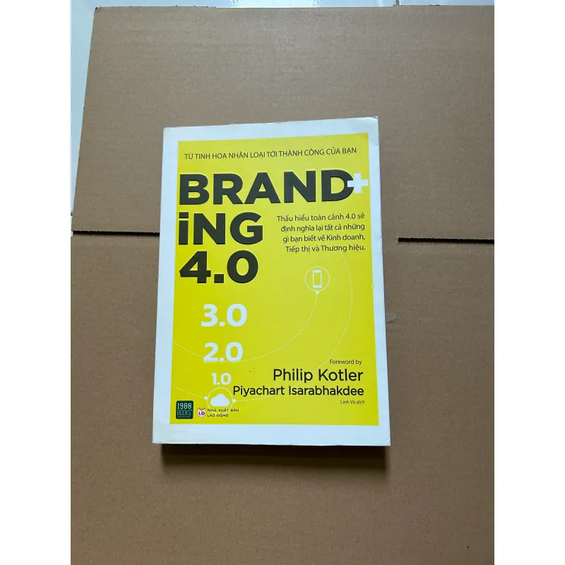 Branding 4.0 - Philip Kotler - Piyachart Isarabhakdee 750173