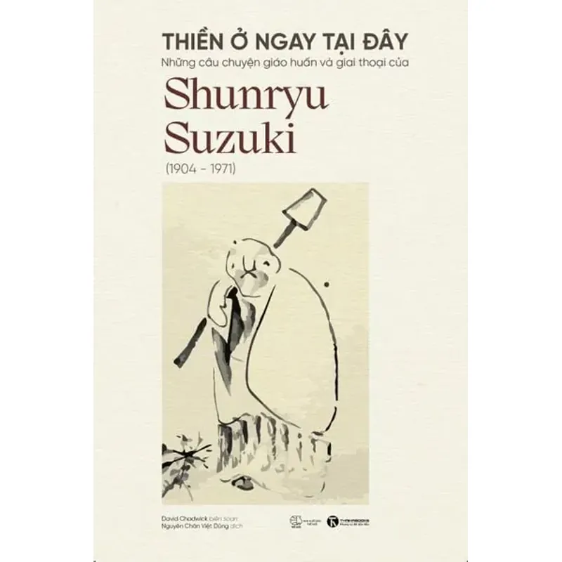 Thiền Ở Ngay Tại Đây - David Chadwick 751422