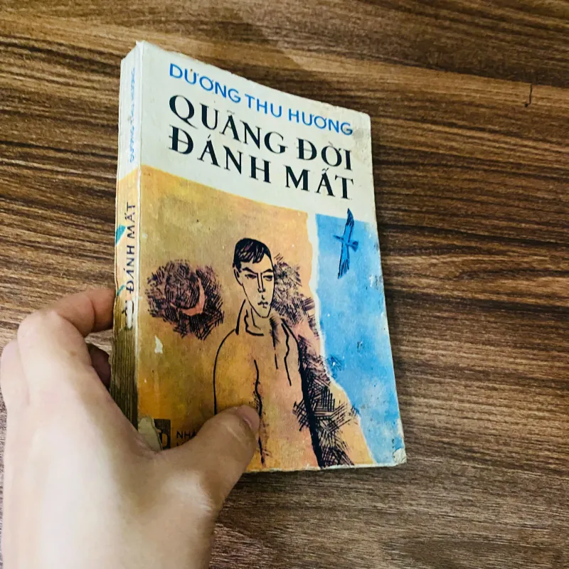 Quãng đời đánh mất"  Dương Thu Hương. - sách bao cấp 960857