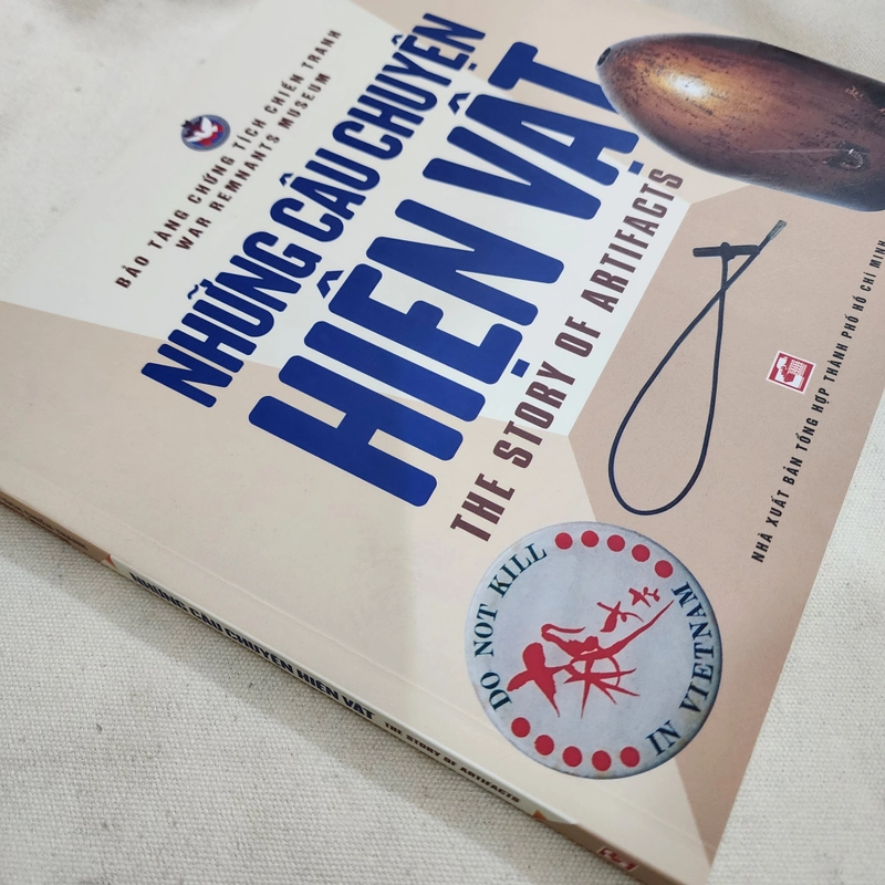 Những câu chuyện hiện vật | Bảo tàng chứng tích chiến tranh  476019
