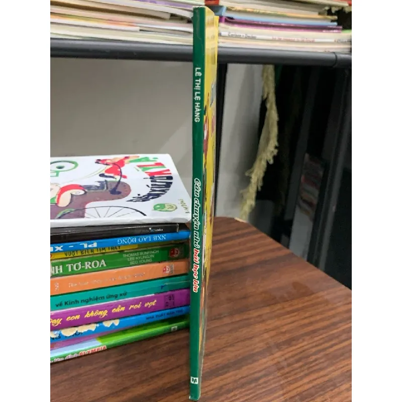 Câu chuyện nhỏ bài học lớn- Lê Thị Lệ Hằng 600796