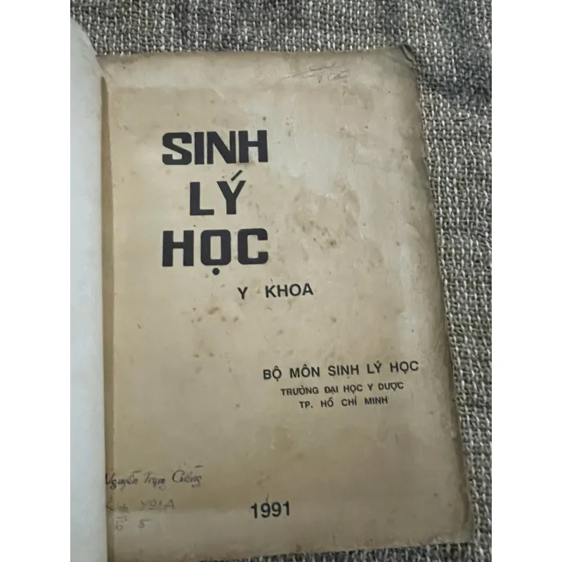 Sinh lý học, in năm 1991, Đại học Y dược Tp Hồ Chí Minh 1021241