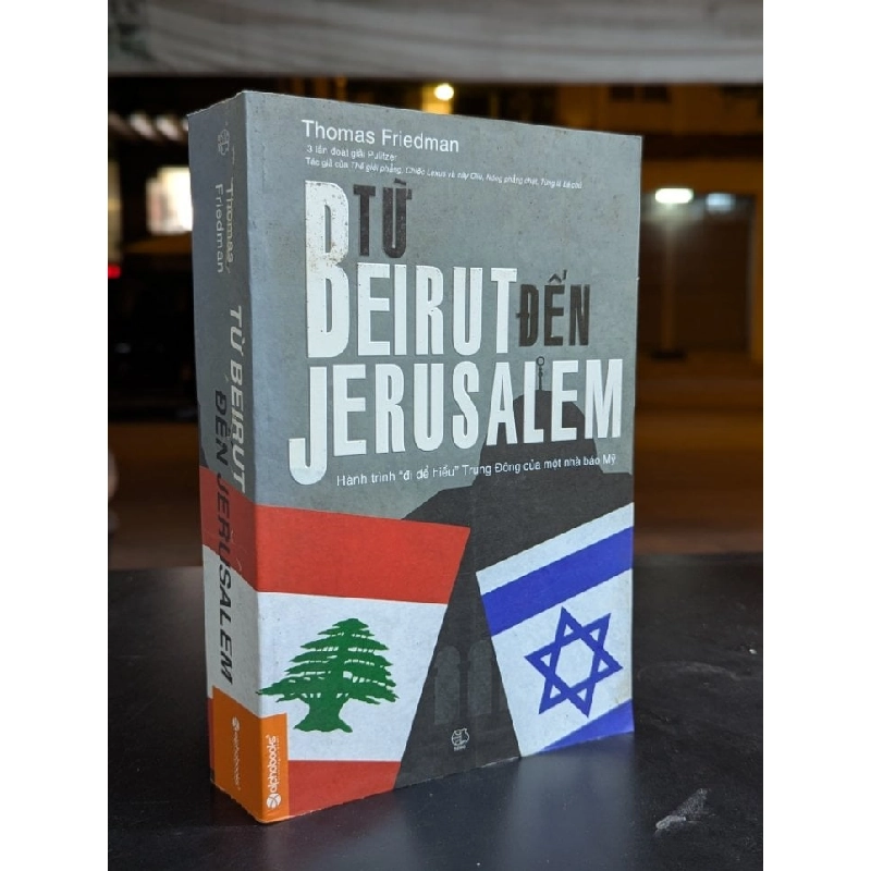 Từ Beirut Đến Jerusalem - Thomas Friedman (Đặng Ly Dịch) 395989