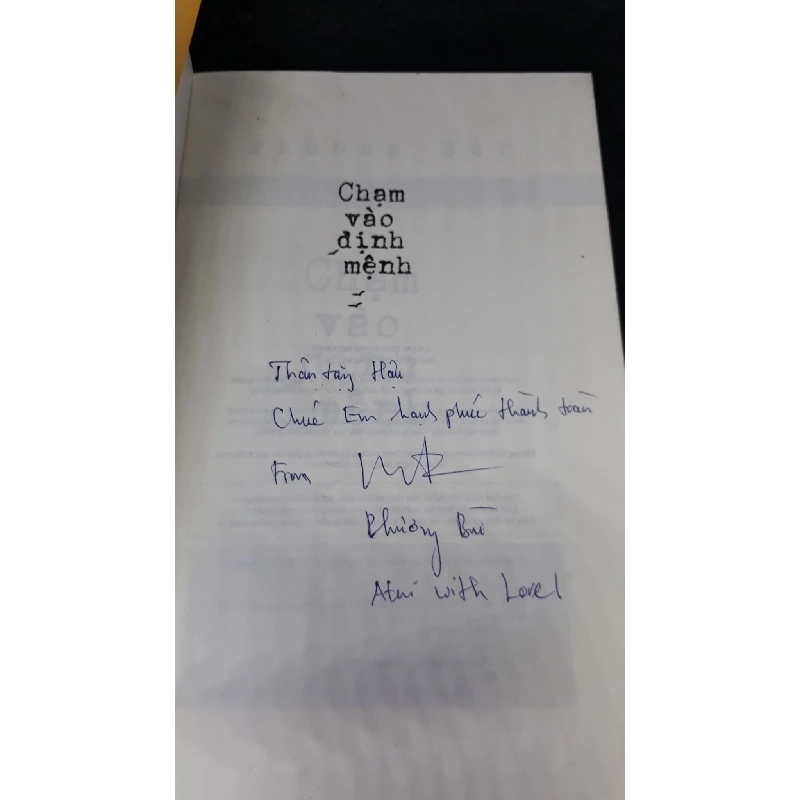 Chạm vào định mệnh 2019 - Phương Bùi (có chữ ký) new 90% HCM1306 911666