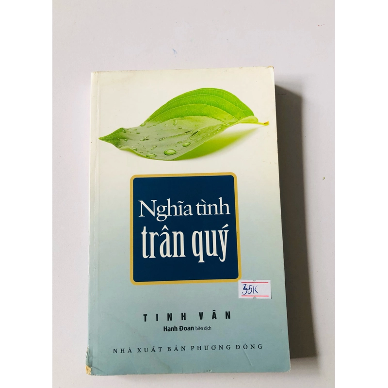 NGHĨA TÌNH TRÂN QUÝ  - 320 trang, nxb: 2012 337415