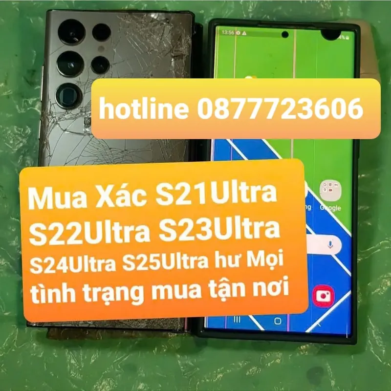 Mua Xác Đt S22 Ultra S23 Ultra Xac S24 Ultra S25 Ultra  713225