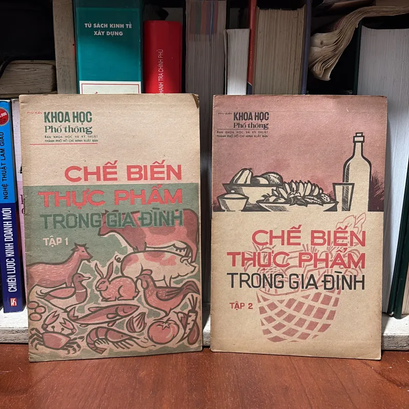 II Tạp Chí Xưa: Phụ Bản Khoa Học Phổ Thông _ Chế Biến Thực Phẩm Trong Gia Đình (2 Tập) 778120