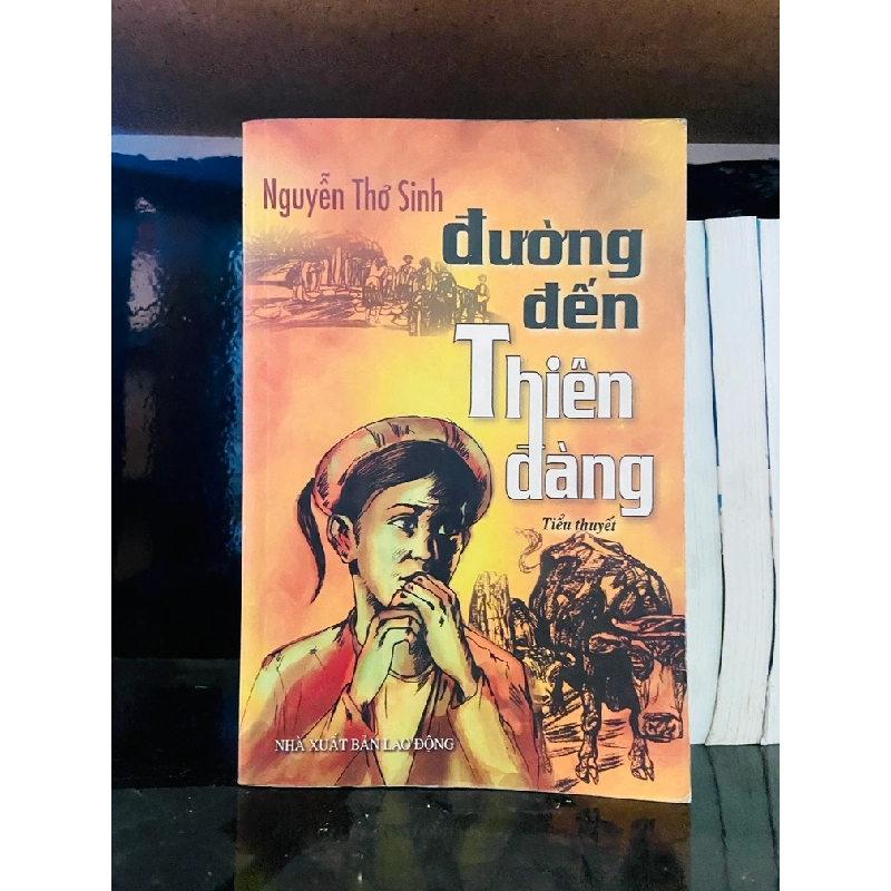 (Sách cũ SCGR) Đường đến Thiên đàng - Nguyễn Thơ Sinh - Văn học VAVOA8T1-3 Blogmeo090426 1016307